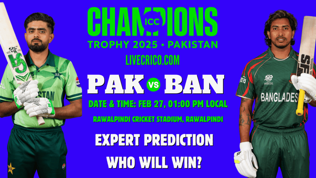 Champions Trophy 2025: Pakistan vs Bangladesh Match Prediction – Who Will Win the 9th Match?