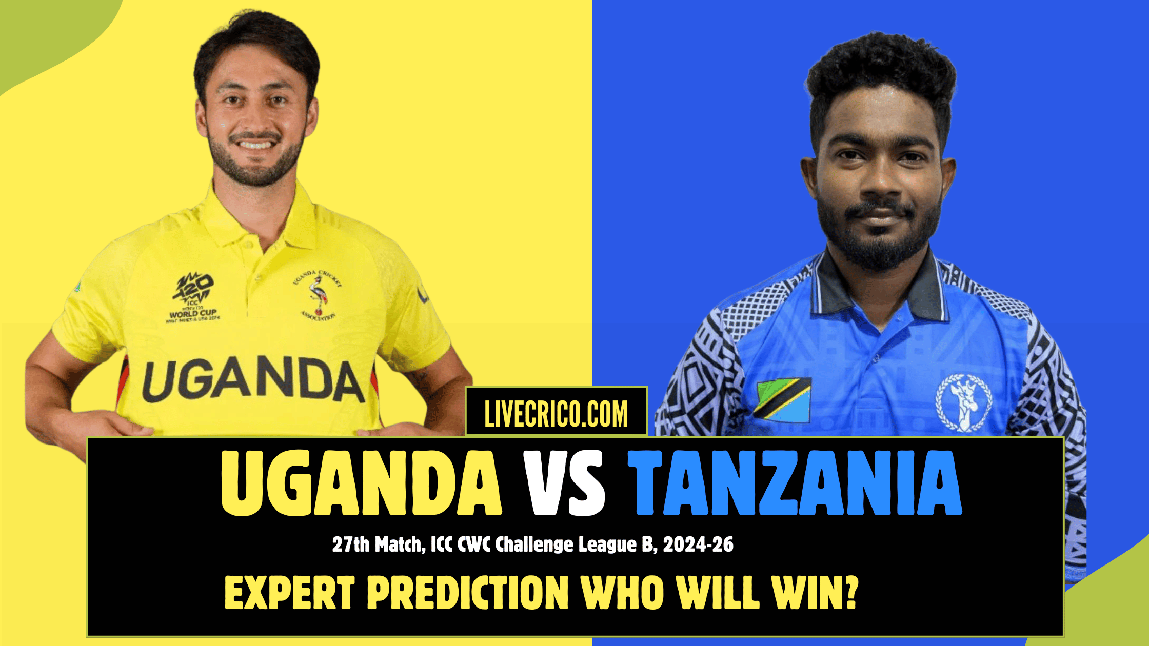 Tanzania vs Uganda, 27th Match Prediction and Details Analysis – Who Will Win?